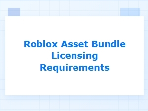 Understanding Roblox Asset Bundle Licensing Rules
