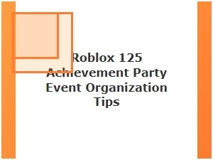 Mastering Roblox Achievement Party Planning